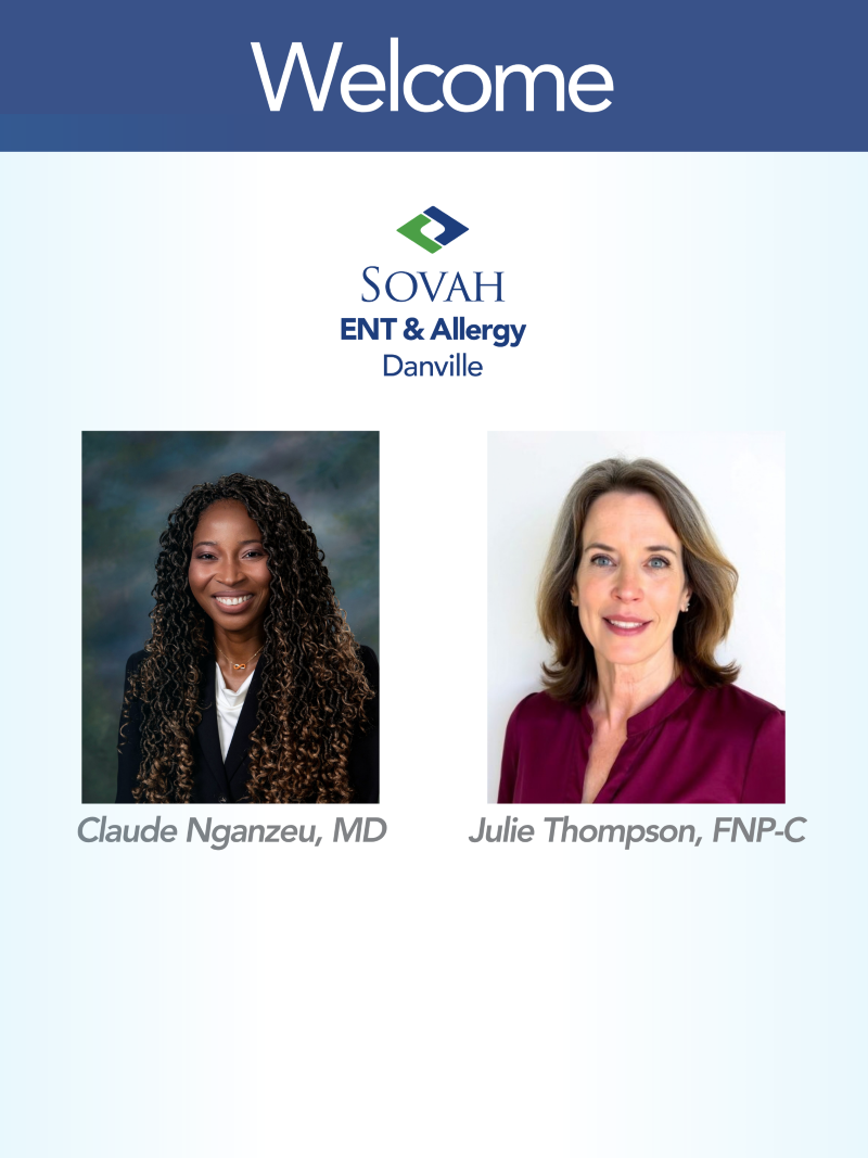 Sovah Health Welcomes New Otolaryngologist and Nurse Practitioner